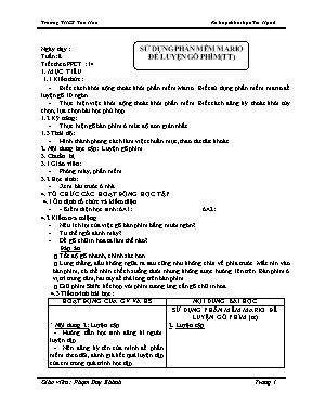 Kế hoạch bài học Tin học 6 - Tiết 14 Sử dụng phần mềm mario để luyện gõ phím (Tiếp theo) - Phạm Duy Khánh